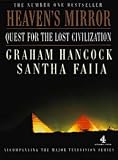 Heaven's Mirror: Quest for the Lost Civilization