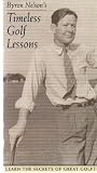 Byron Nelson's Timeless Golf Lessons