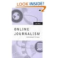 Online Journalism: A Critical Primer
