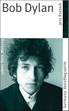 Bob Dylan (Suhrkamp BasisBiographien) - Jens Rosteck