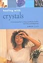 Healing with Crystals (Essentials for Health & Harmony)