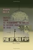 Travels from St. Petersburg in Russia, to Diverse Parts of Asia: Volume 2