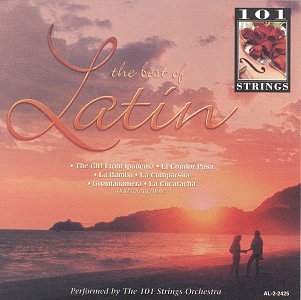 101 Strings - Best of Latin - Zortam Music