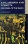 Lancastrians and Yorkists: The Wars of the Roses (Seminar Studies in History)
