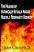 The Healing of Satanically Ritually Abused Multiple Personality Disorder