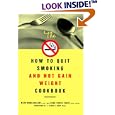 The How to Quit Smoking and Not Gain Weight Cookbook