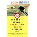 The How to Quit Smoking and Not Gain Weight Cookbook