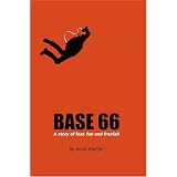 Base 66: A Story of Fear, Fun, and Freefall