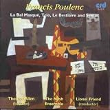 Poulenc: Chamber & Vocal Works