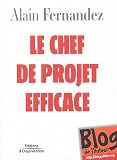 Revue Editions d'Organisation  / Le chef de projet efficace