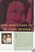 You Don't Have to Be Your Mother