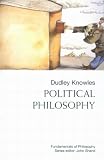 Political Philosophy (Fundamentals of Philosophy)