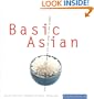 Basic Asian: Everything You Need for Yin and Yang in the Kitchen
