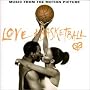 Love & Basketball: Music From The Motion Picture