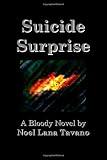 Suicide Surprise: Book One Of The 