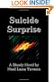 Suicide Surprise: Book One Of The "It Could Always Be Worse" Series