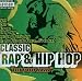 Classic Rap Hip Hop
