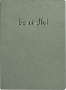 Leather Embossed "Be Mindful" Lined Journal
