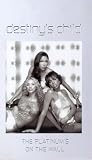 Review Sony Bmg  / Destiny's Child - The Platinum's On The Wall [2001]