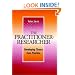 The Practitioner-Researcher: Developing Theory from Practice (Jossey-Bass Higher and Adult Education Series)