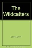 The wildcatters