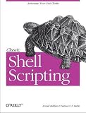 Classic Shell Scripting Classic Shell Scripting