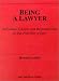 Book Being a Lawyer: Individual Choice and Responsibility in the Practice of Law (American Casebook Series)