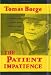 The Patient Impatience: From Boyhood to Guerrilla: A Personal Narrative of Nicaragua'...