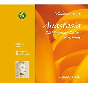 Anastasia, Die klingenden Zedern Russlands (CD): Band 2