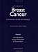 Books : Textbook of Breast Cancer 2nd edition: a clinical guide to therapy