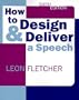 How to Design & Deliver a Speech, Sixth Edition