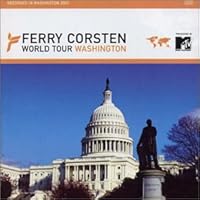 Ferry Corsten: World Tour Washington Dc