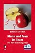 Mann und Frau im Team: Die BöFi-Beziehungsfibel