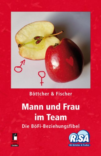 Produkt-Bild: Mann und Frau im Team: Die B&ouml;Fi-Beziehungsfibel