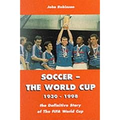 Soccer: The World Cup 1930-1998 (World Cup)