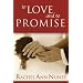 To Love and To Promise