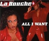 La Bouche - All I Want