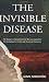 The Invisible Disease: The Dangers of Environmental Illnesses Caused by Electromagnetic Fields and Chemical Emissions