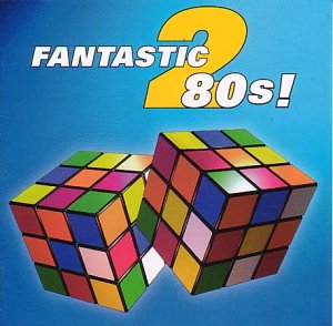 CD-Charts  Search : The Fantastic 80's Vol.2 [CASSETTE]