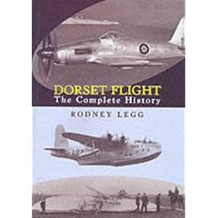 Dorset Flight: The Complete History