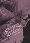 The Russians in Germany: A History of the Soviet Zone of Occupation, 1945-1949