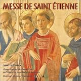 Chant Grégorien - Messe de Saint Etienne / Vêpres des martyrs en temps Pascal