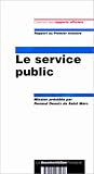 Le service public: Rapport au Premier ministre