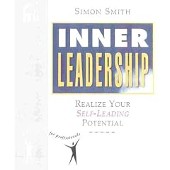 Inner Leadership: REALize Your Self-leading Potential (People Skills for Professionals)