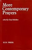 More contemporary prayers : prayers on fifty-two themes
