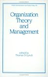 Organization Theory and Management (Public Administration and Public Policy)