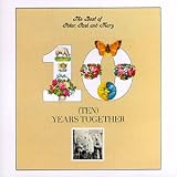 Ten Years Together: The Best of Peter, Paul & Mary