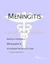 Meningitis - A Medical Dictionary, Bibliography, and Annotated Research Guide to Internet References