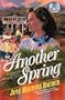 Another Spring (June Masters Bacher Series III, Vol 4)