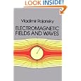 Electromagnetic Fields and Waves by  Vladimir Rojansky